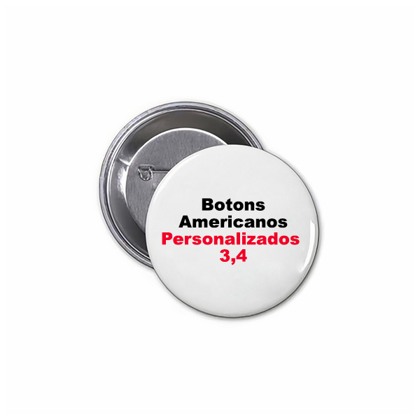 Botons Americanos Personalizados 3,4